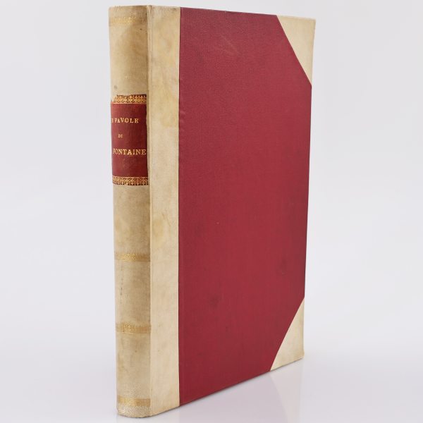 Le Favole di La Fontaine.. Gustavo Dor&eacute;.. Emilio de Marchi. Casa editrice Sonzogno. Milano. 1928