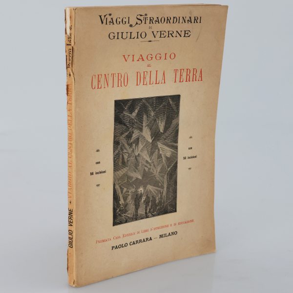 Verne Jules. Viaggio al centro della terra.. con 56 incisioni. Milano. Tipografia ed. Lombarda. 1876