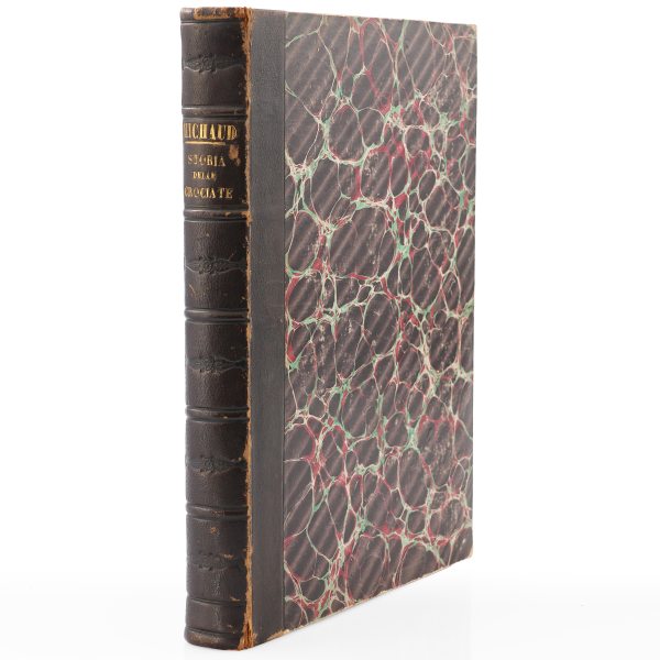 Michaud A. Storia delle Crociate.. Gustavo Dor&eacute;. Milano. Edoardo Sonzogno, Editore. 1884