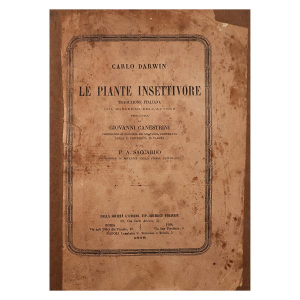Carlo Darwin. Le piante insettivore.. Giovanni Canestrini.. Unione Tip-Editrice Torinese. 1878